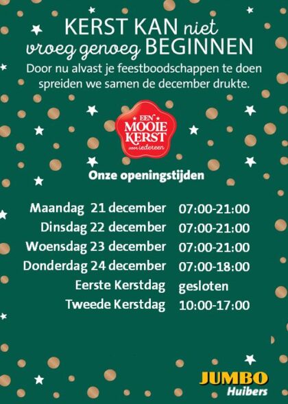 Ruime openingstijden met Kerst - Jumbo Huibers